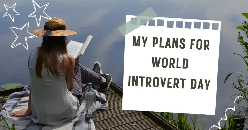 World Introvert Day